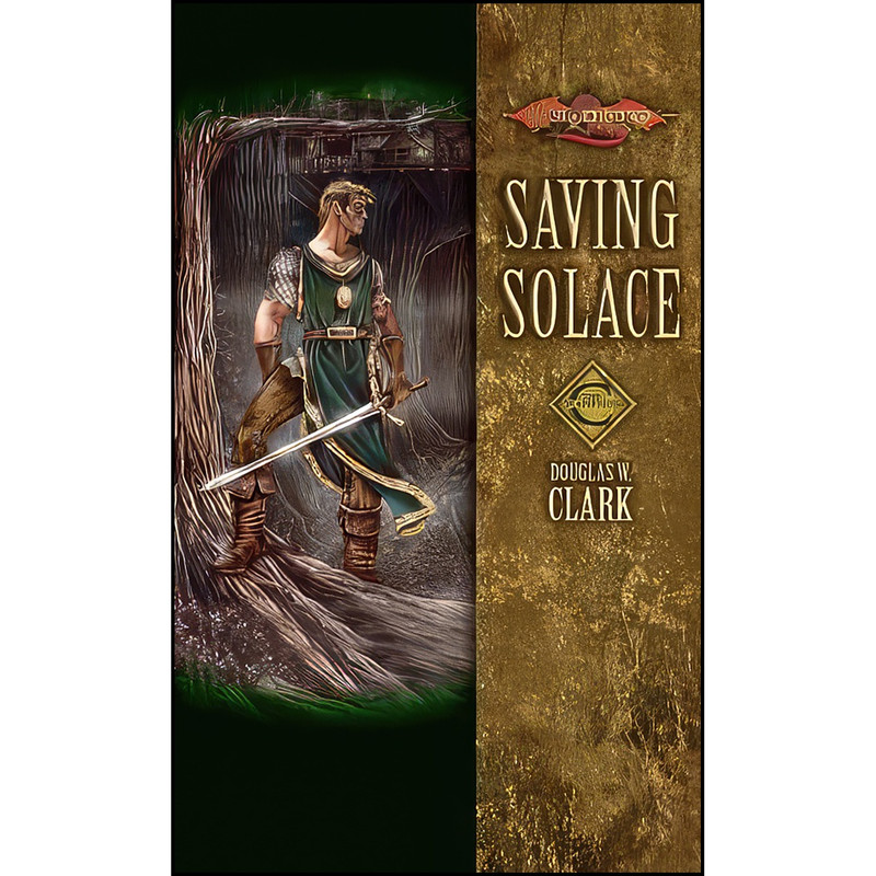 کتاب Saving Solace  اثر Douglas W. Clark انتشارات Wizards of the Coast
