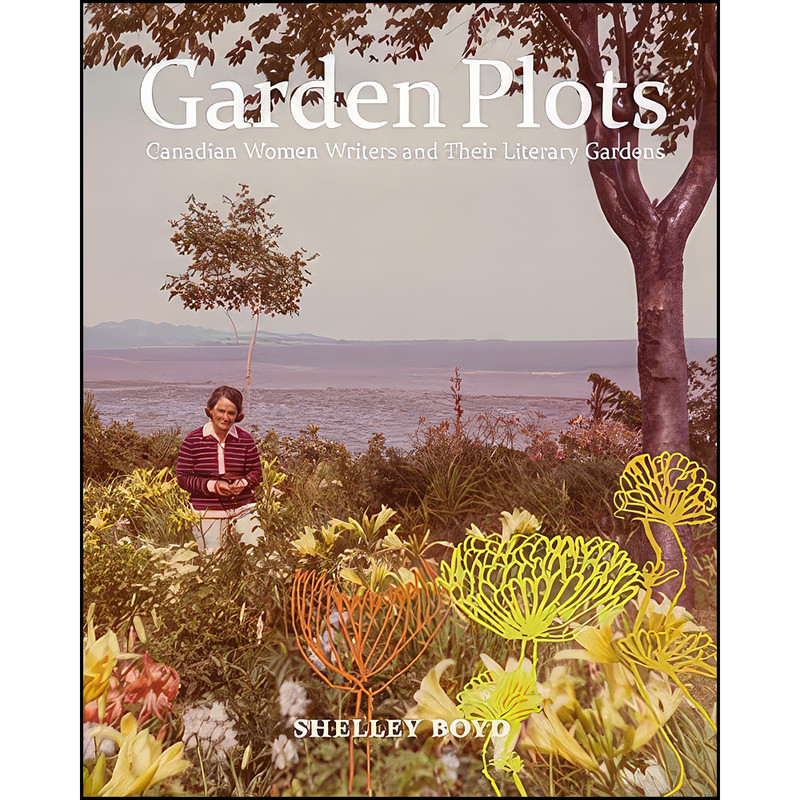 کتاب Garden Plots اثر Shelley Boyd انتشارات McGill-Queen's University Press