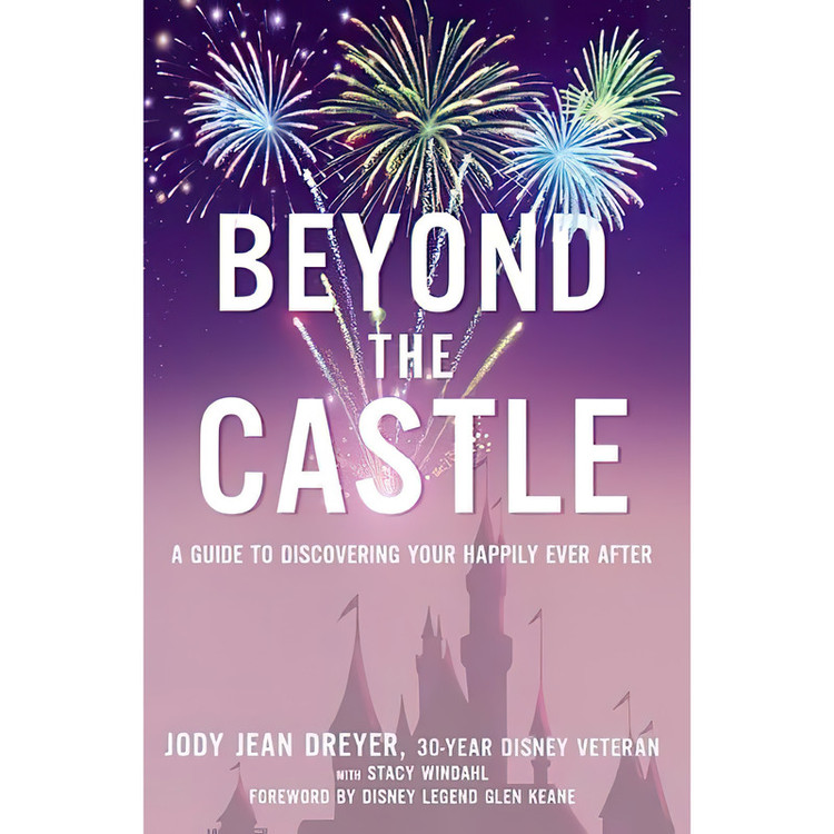 کتاب Beyond the Castle اثر Jody Jean Dreyer and Stacy L. Windahl and Glen Keane انتشارات Zondervan