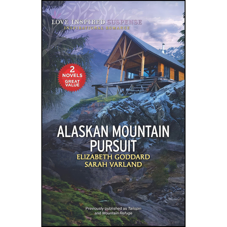 کتاب Alaskan Mountain Pursuit اثر Elizabeth Goddard and Sarah Varland انتشارات Love Inspired MMP 2in1 Mountain
