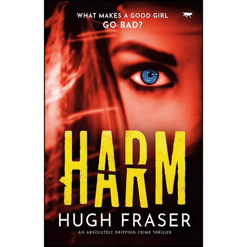 کتاب Harm اثر Hugh Fraser انتشارات تازه ها