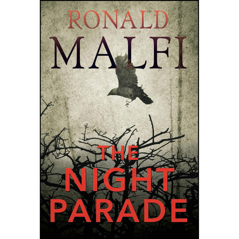 کتاب The Night Parade اثر Ronald Malfi انتشارات Kensington