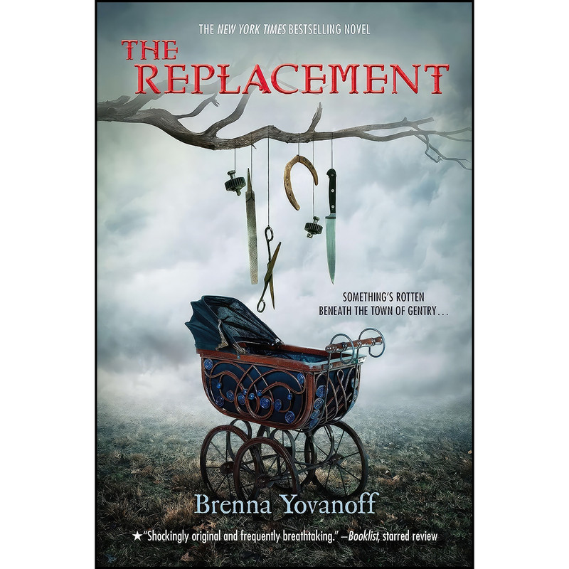 کتاب The Replacement اثر Brenna Yovanoff انتشارات Razorbill
