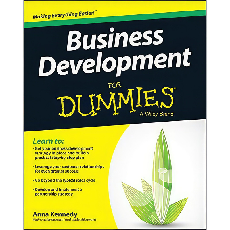 کتاب Business Development For Dummies اثر Anna Kennedy انتشارات For Dummies
