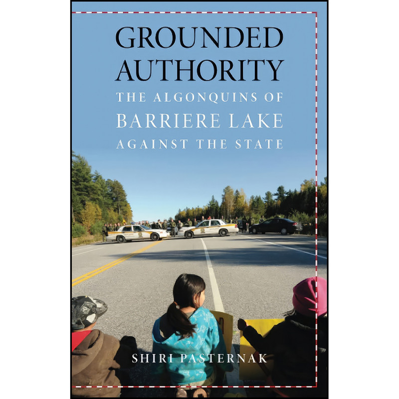 کتاب Grounded Authority اثر Shiri Pasternak انتشارات University of Minnesota Press