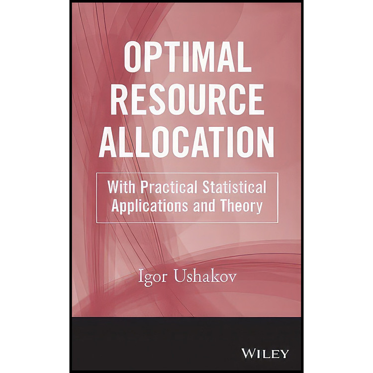 کتاب Optimal Resource Allocation اثر I. A. Ushakov انتشارات Wiley
