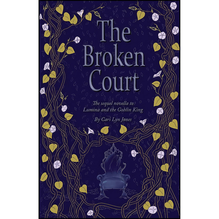 کتاب The Broken Court اثر Cari Lyn انتشارات Lapis Moon Publishing