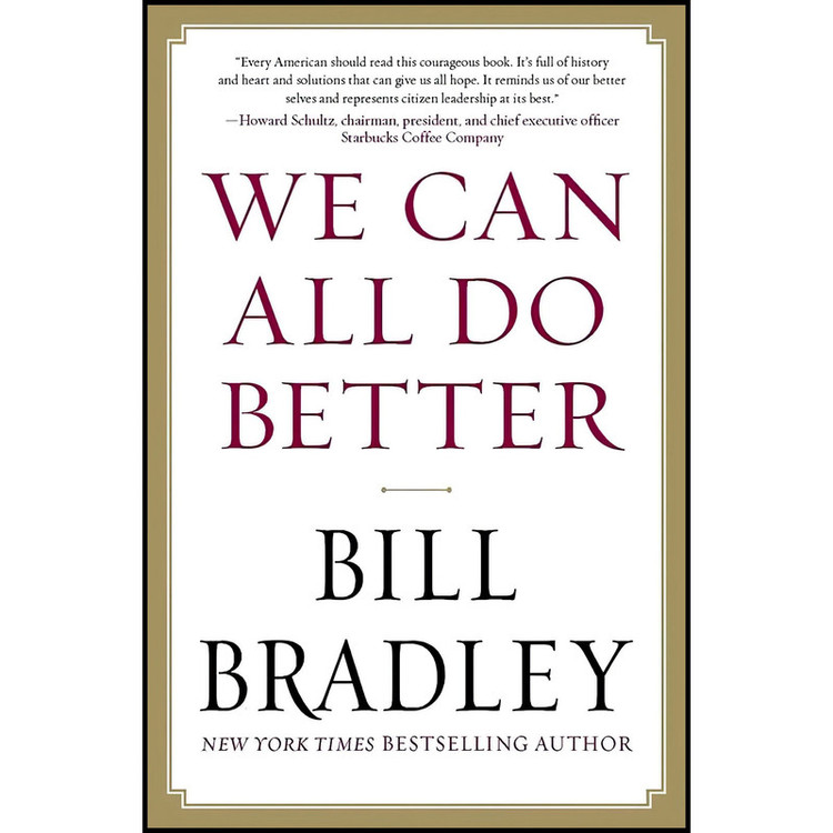 کتاب We Can All Do Better اثر Bill Bradley انتشارات Vanguard Press