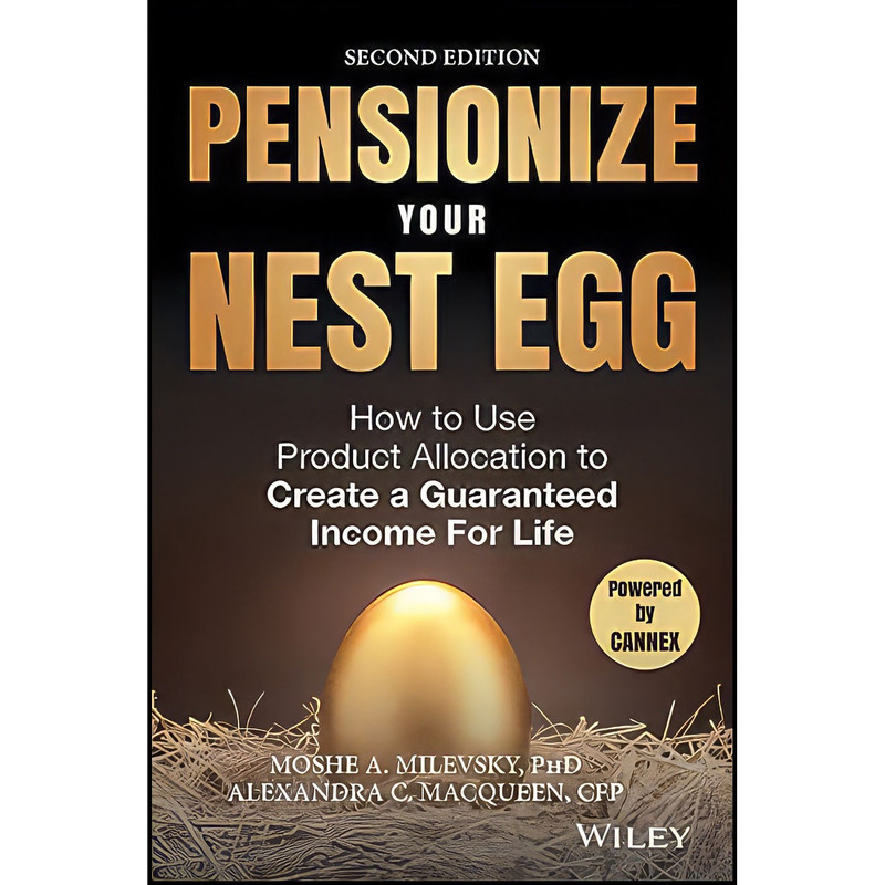 کتاب Pensionize Your Nest Egg اثر جمعي از نويسندگان انتشارات Wiley