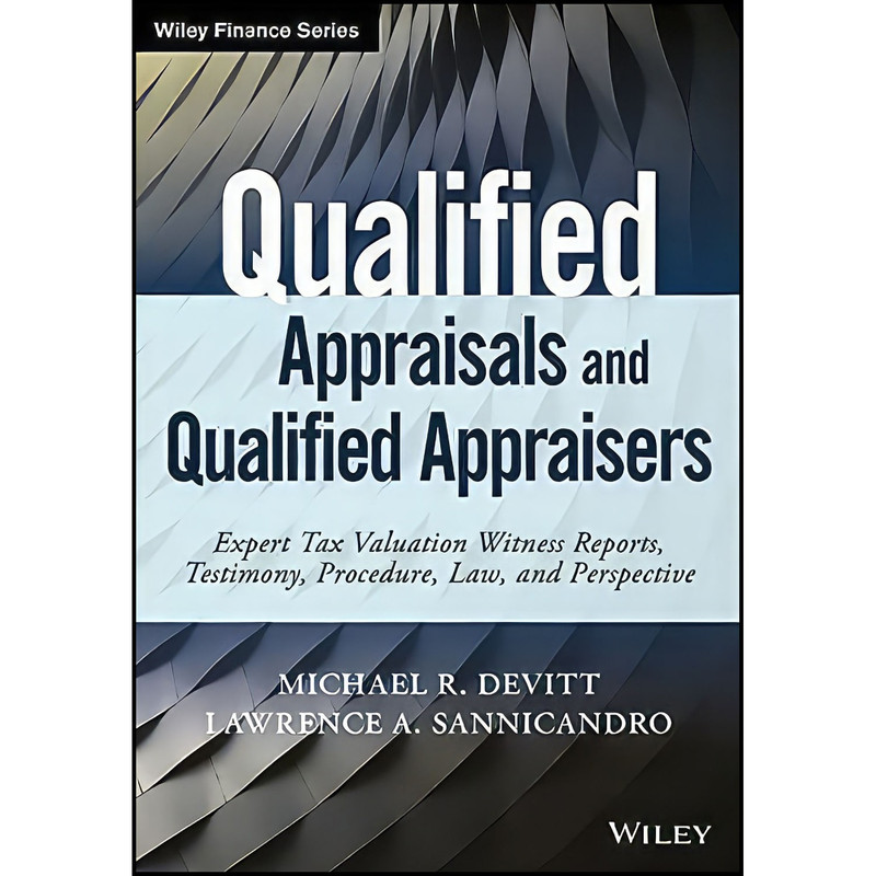 کتاب Qualified Appraisals and Qualified Appraisers اثر جمعي از نويسندگان انتشارات Wiley
