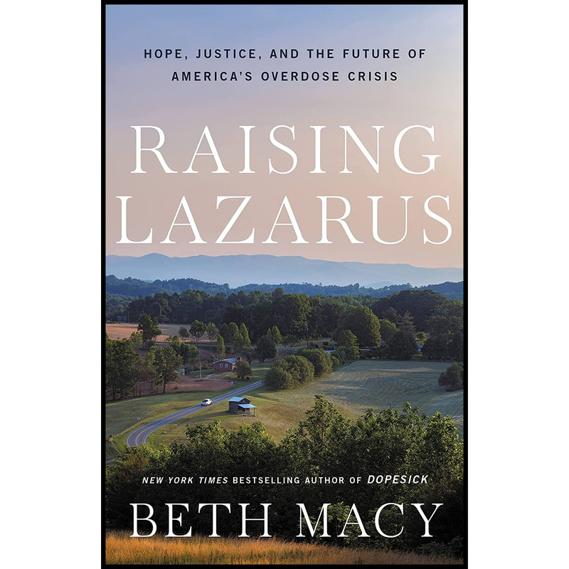 کتاب Raising Lazarus اثر Beth Macy انتشارات Little, Brown and Company