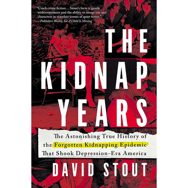 کتاب The Kidnap Years اثر David Stout انتشارات Sourcebooks