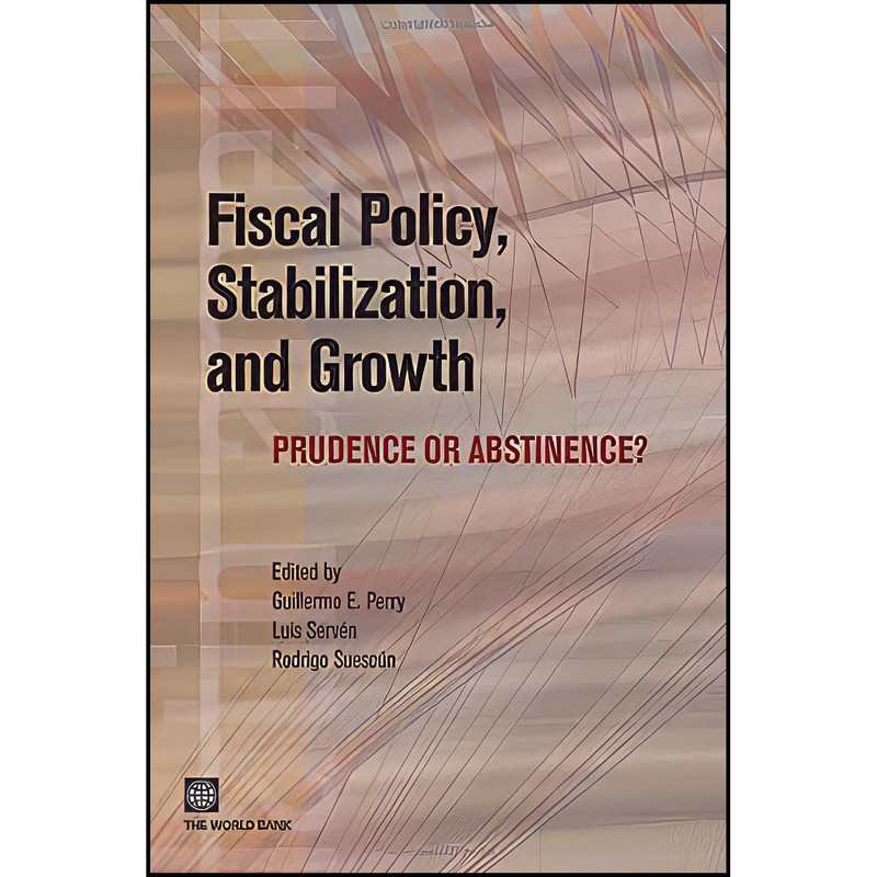 کتاب Fiscal Policy  Stabilization  and Growth اثر جمعي از نويسندگان انتشارات World Bank Publications