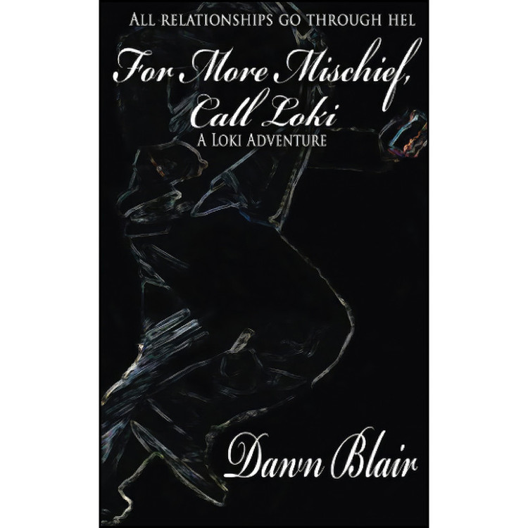 کتاب For More Mischief, Call Loki اثر Dawn Blair انتشارات تازه ها