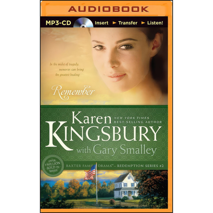 کتاب Remember اثر Karen Kingsbury and Sandra Burr انتشارات Brilliance Audio