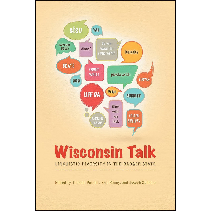 کتاب Wisconsin Talk اثر جمعي از نويسندگان انتشارات University of Wisconsin Press