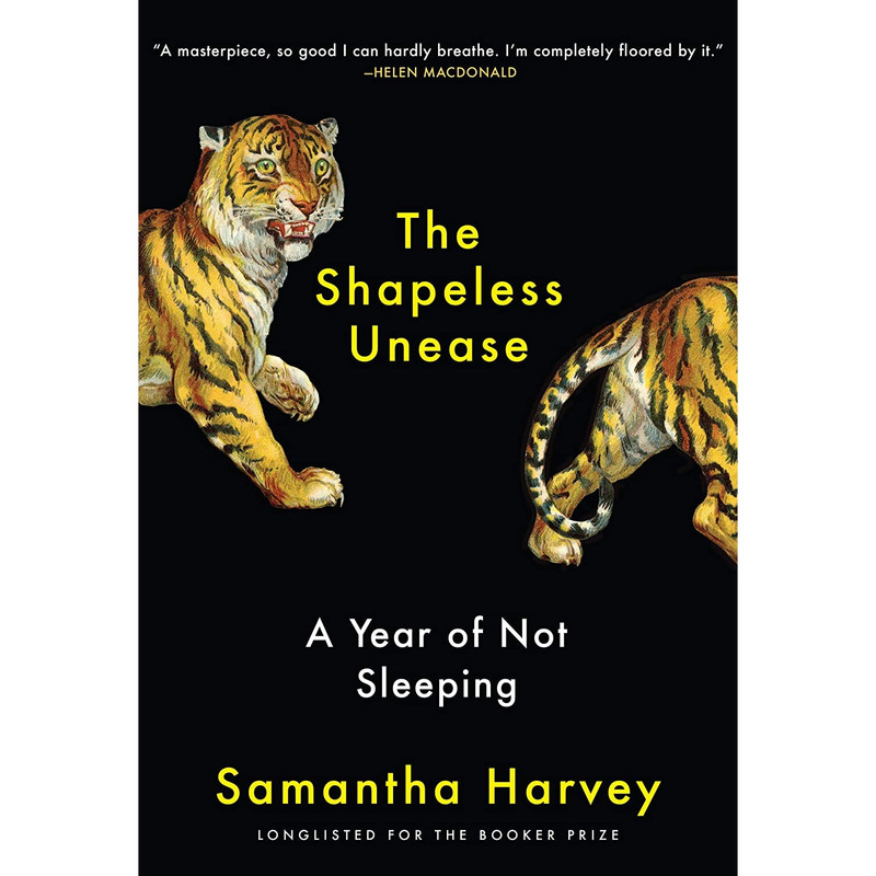 کتاب The Shapeless Unease اثر Samantha Harvey انتشارات Grove Press