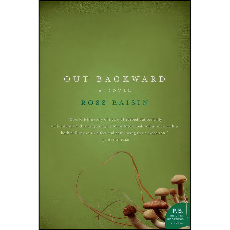 کتاب Out Backward اثر Ross Raisin انتشارات Harper Perennial