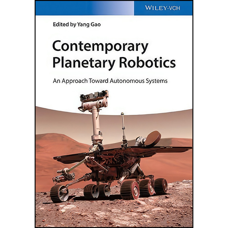کتاب Contemporary Planetary Robotics اثر Yang Gao انتشارات Wiley-VCH
