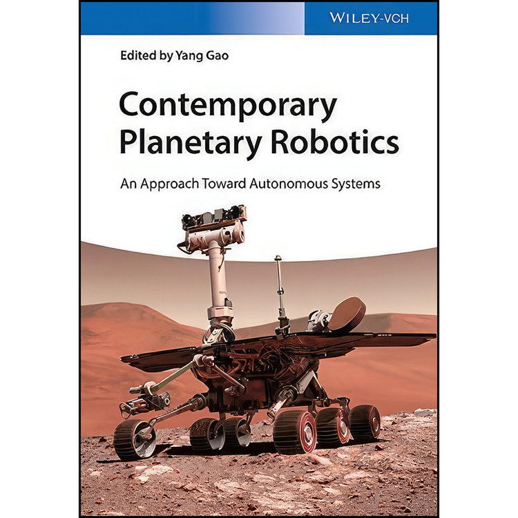 کتاب Contemporary Planetary Robotics اثر Yang Gao انتشارات Wiley-VCH