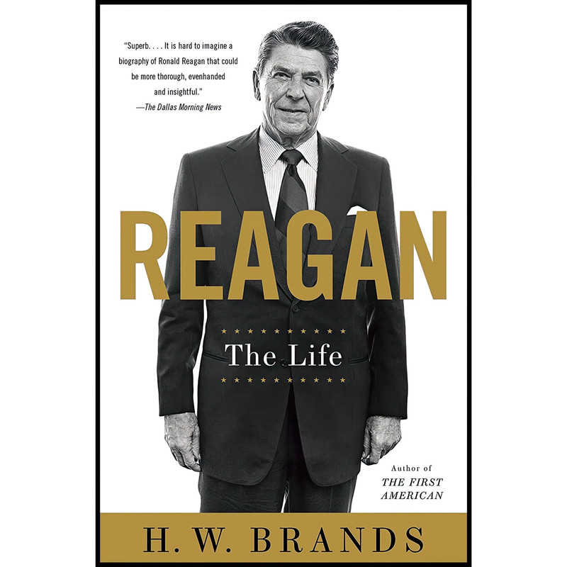 کتاب Reagan اثر H. W. Brands انتشارات Anchor