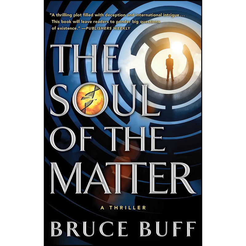 کتاب The Soul of the Matter اثر Bruce Buff انتشارات Howard Books