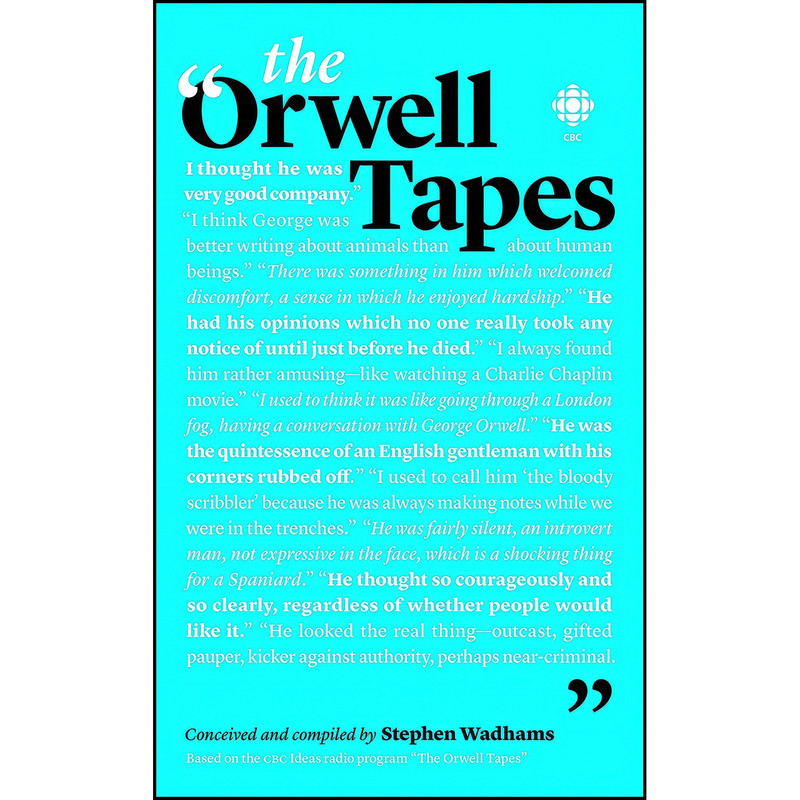 کتاب The Orwell Tapes اثر جمعي از نويسندگان انتشارات Locarno Press