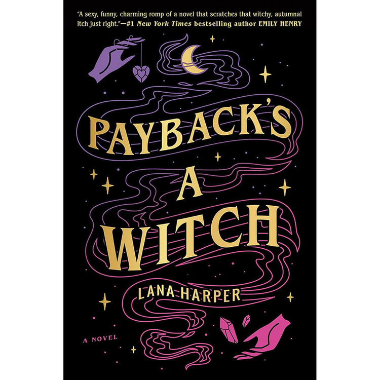 کتاب Payback's a Witch (The Witches of Thistle Grove) اثر Lana Harper انتشارات Berkley