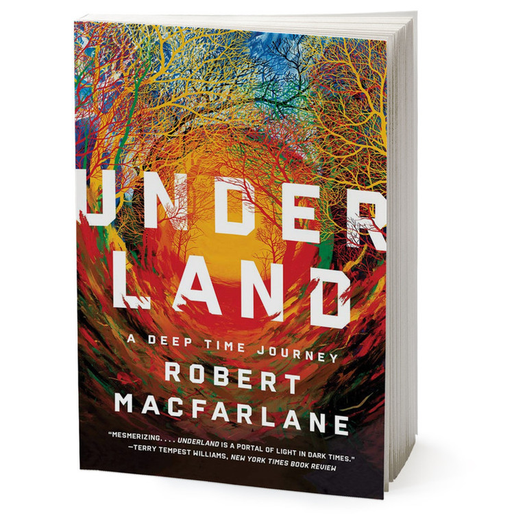 کتاب Underland اثر Robert Macfarlane انتشارات W. W. Norton & Company