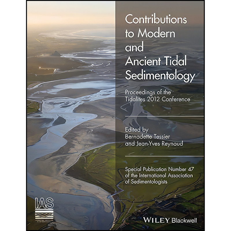 کتاب Contributions to Modern and Ancient Tidal Sedimentology اثر جمعي از نويسندگان انتشارات Wiley-Blackwell