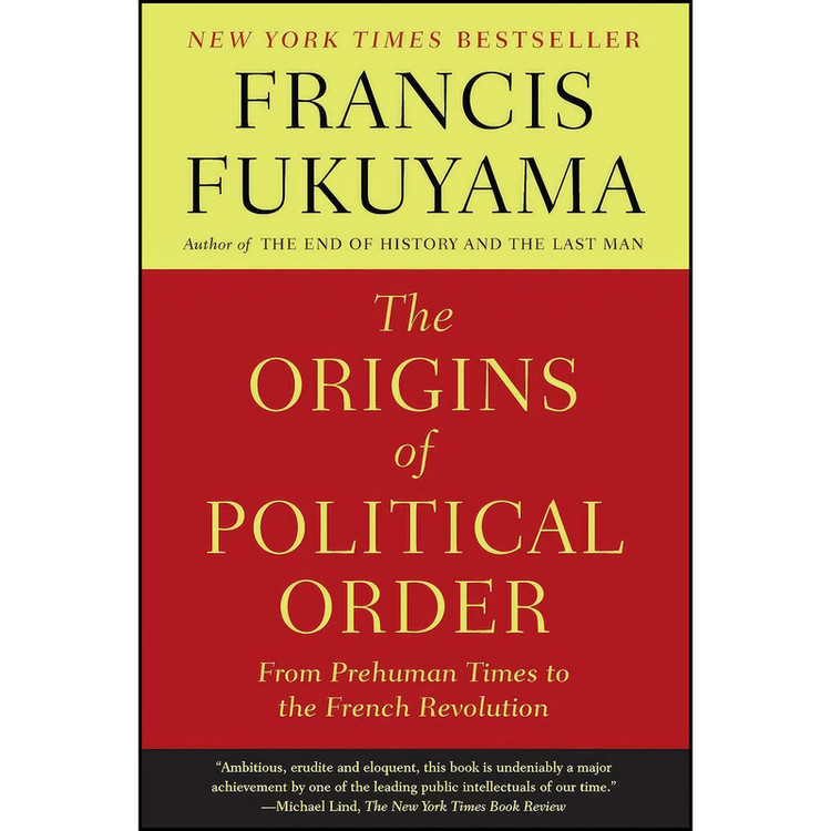 کتاب The Origins of Political Order اثر Francis Fukuyama انتشارات تازه ها