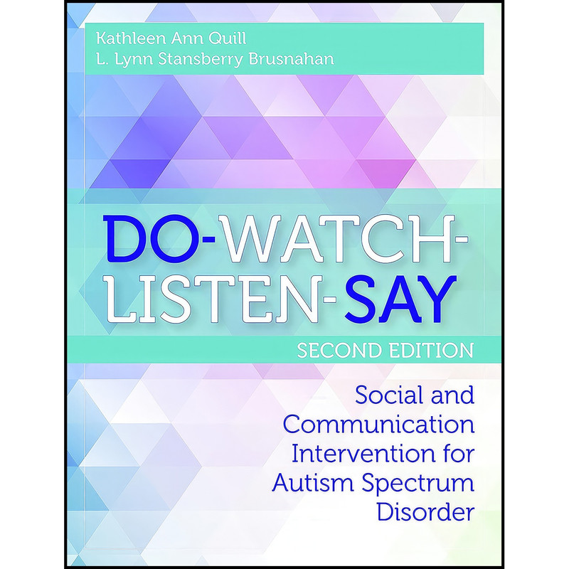 کتاب DO-WATCH-LISTEN-SAY اثر جمعی از نویسندگان انتشارات Brookes Publishing