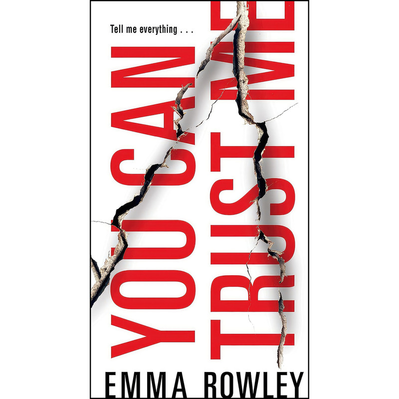 کتاب You Can Trust Me اثر Emma Rowley انتشارات Pinnacle