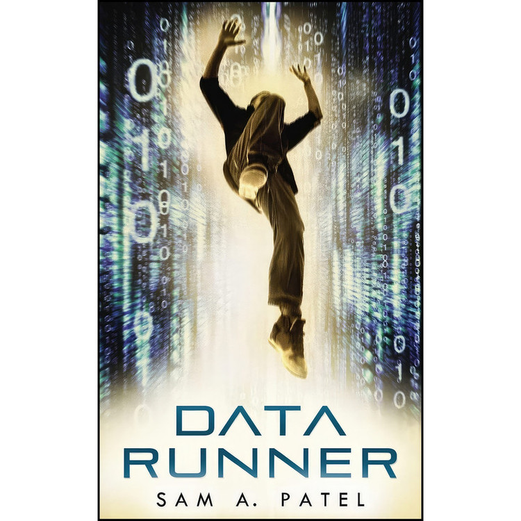 کتاب Data Runner اثر Sam A. Patel انتشارات تازه ها