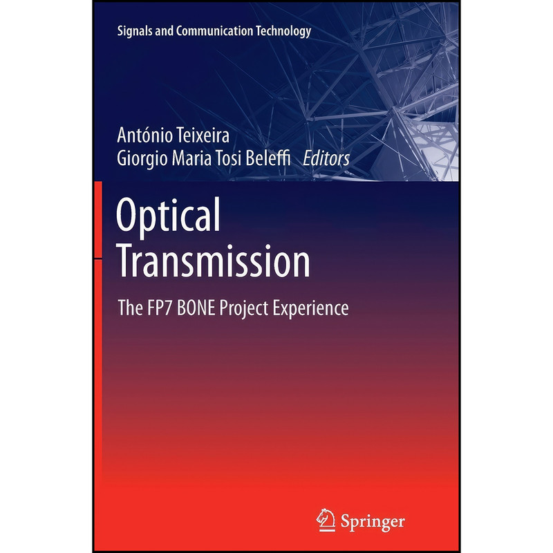 کتاب Optical Transmission اثر جمعي از نويسندگان انتشارات Springer