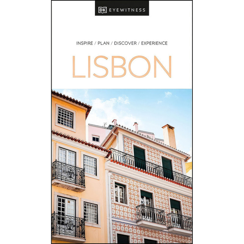 کتاب DK Eyewitness Lisbon  اثر DK Eyewitness انتشارات DK Eyewitness Travel