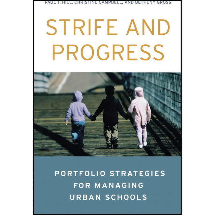 کتاب Strife and Progress اثر Paul Thomas Hill and Christine Campbell انتشارات Brookings Institution Press