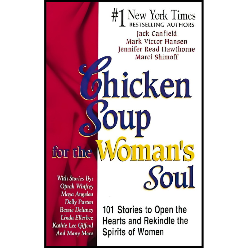 کتاب Chicken Soup for the Womans Soul اثر جمعی از نویسندگان انتشارات HCI