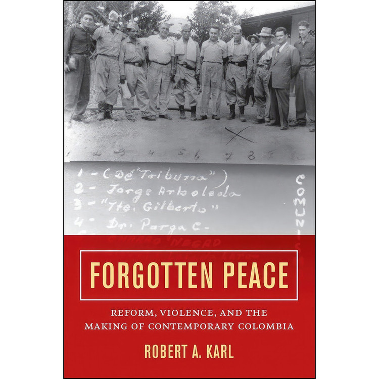 کتاب Forgotten Peace اثر Robert A. Karl انتشارات University of California Press