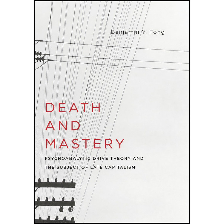 کتاب Death and Mastery اثر Benjamin Fong انتشارات Columbia University Press