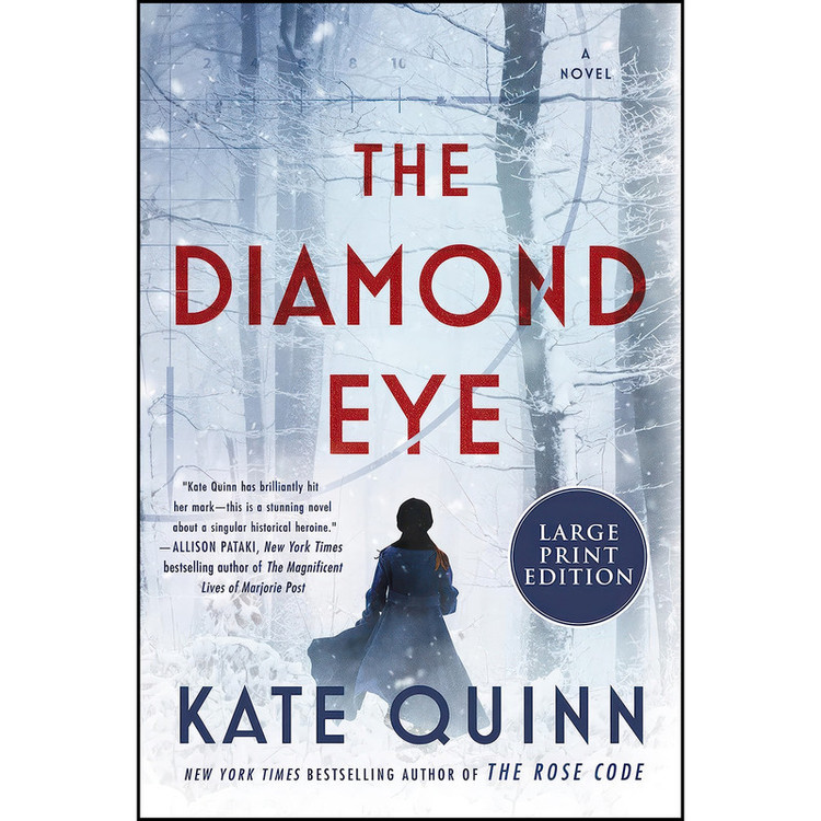 کتاب The Diamond Eye اثر Kate Quinn انتشارات Harper Large Print