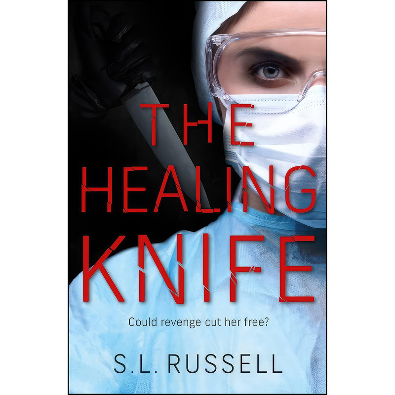 کتاب The Healing Knife اثر S.L. Russell انتشارات Lion Fiction