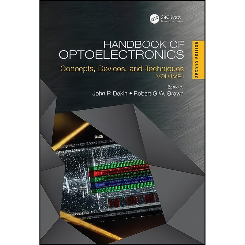کتاب Handbook of Optoelectronics اثر John P. Dakin and Robert Brown انتشارات CRC Press