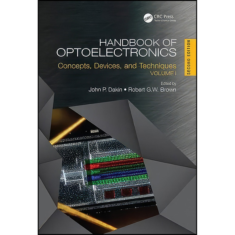 کتاب Handbook of Optoelectronics اثر John P. Dakin and Robert Brown انتشارات CRC Press