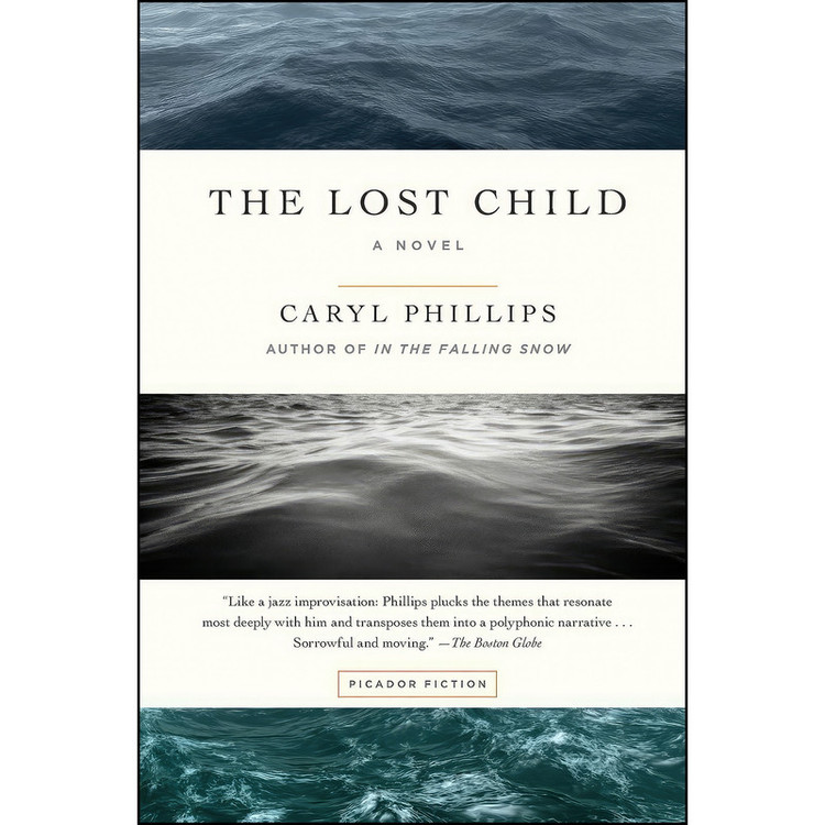 کتاب The Lost Child اثر Caryl Phillips انتشارات Picador