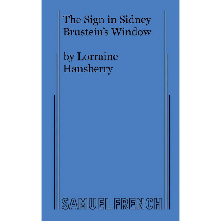کتاب The Sign in Brusteins Window اثر Lorraine Hansberry انتشارات Samuel French, Inc.