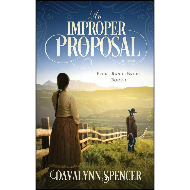 کتاب An Improper Proposal اثر Davalynn Spencer انتشارات تازه ها