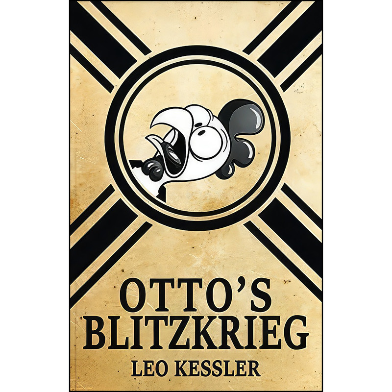 کتاب Ottos Blitzkrieg  اثر Leo Kessler انتشارات تازه ها
