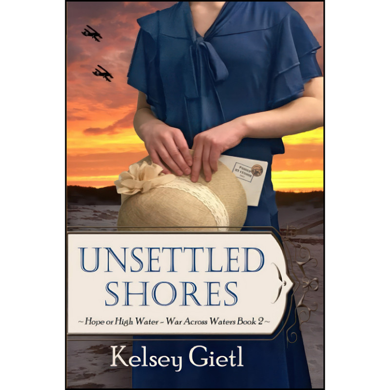 کتاب Unsettled Shores  اثر Kelsey Gietl انتشارات تازه ها