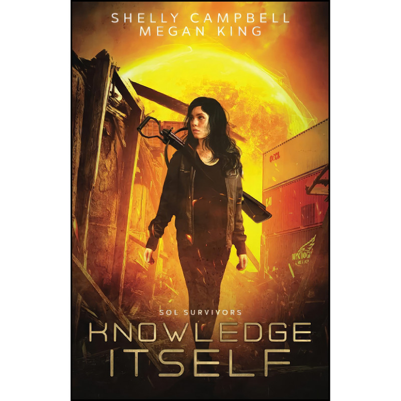 کتاب Knowledge Itself اثر Shelly Campbell and Megan King انتشارات تازه ها